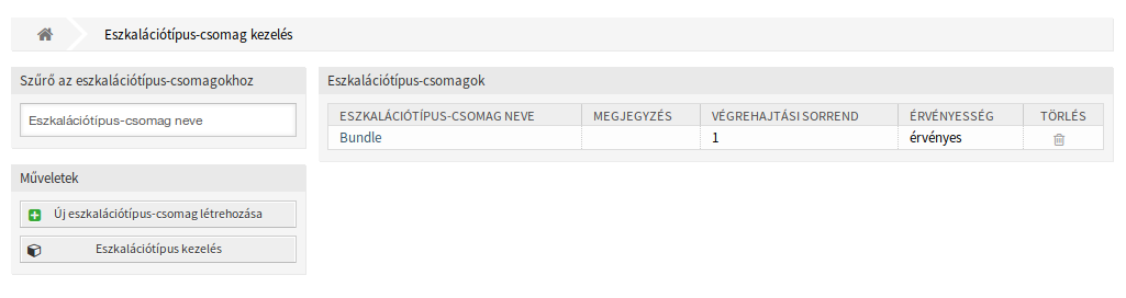 Eszkalációtípus-csomag kezelés képernyő